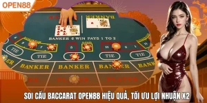 Soi Cầu Baccarat Open88